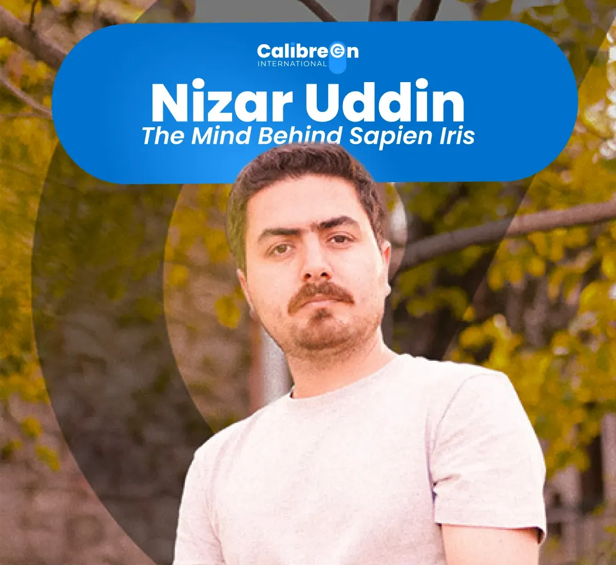 Nizar Uddin - Head of Sapien Iris